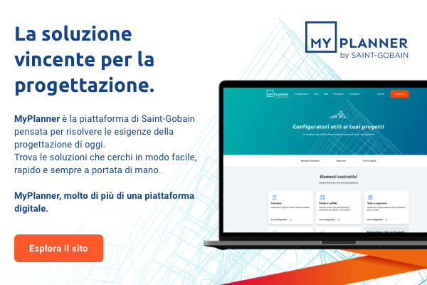 MyPlanner di Saint-Gobain Italia: la piattaforma digitale per la progettazione